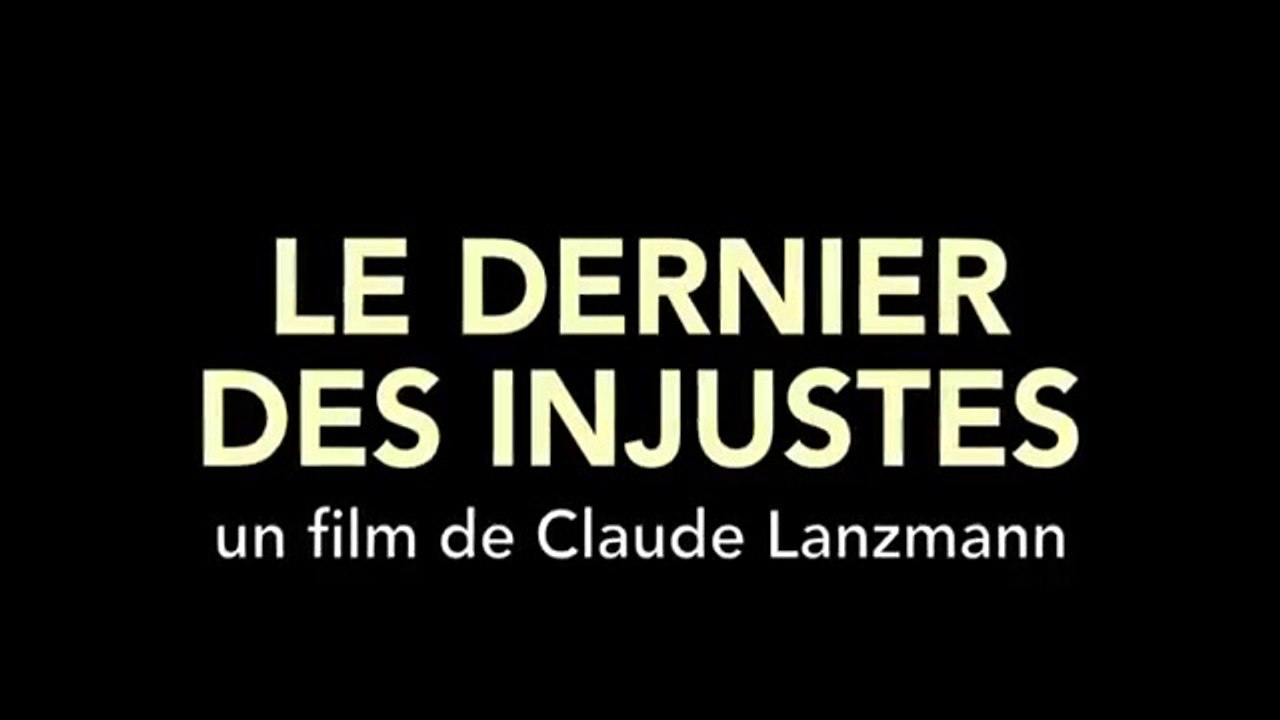 Le dernier des injustes (2013)