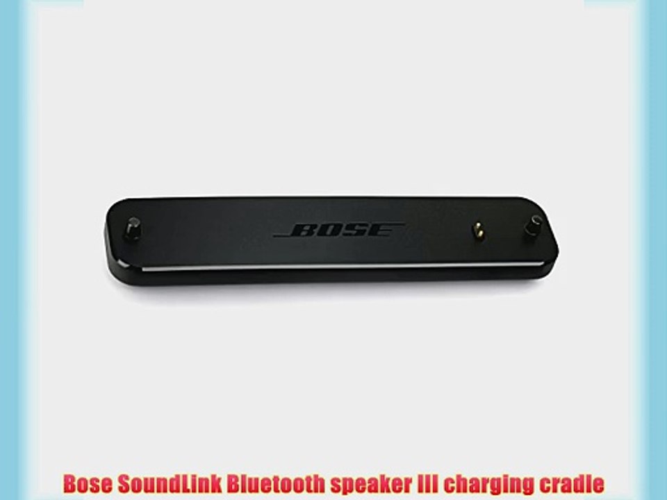Bose SoundLink Bluetooth speaker III charging cradle