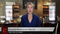 Cicco's Ristorante Barrie Barrie OutstandingFive Star Review by Judy P.