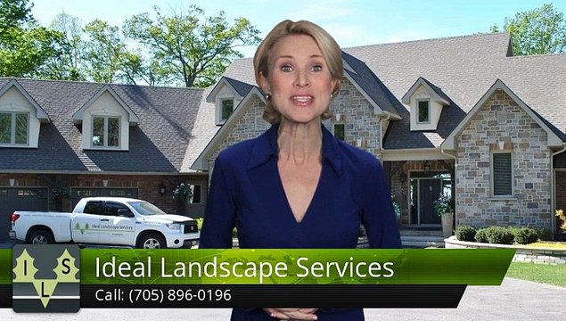 Ideal Landscape Services Barrie Amazing 5 Star Review by Rob