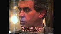 Miloš Zeman - prognostik (Znovu89)