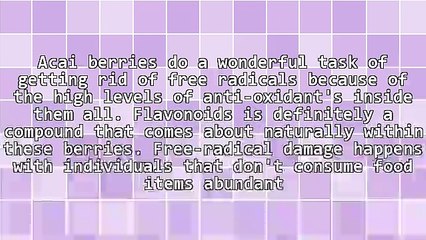 Root Aspects For Acai Berry Diet - The Best Routes