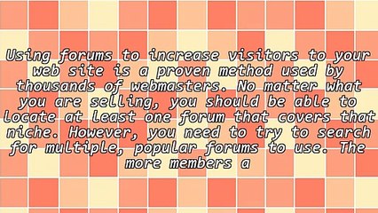 Using Internet Forums To Generate Site Traffic
