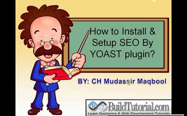 Tutorial 1, How to install and setup seo Yoast plugin (Urdu and Hindi )
