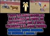 EXHIBICIÓN RECORTES Y SALTOS CON MOTO VOLADORA Y QUAD TORERO EN CINTRUÉNIGO ( NAVARRA )