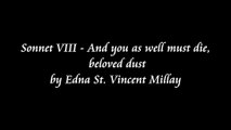 Sonnet VIII - And you as well must die, beloved dust by Edna St. Vincent Millay | Poetry | AudioBook