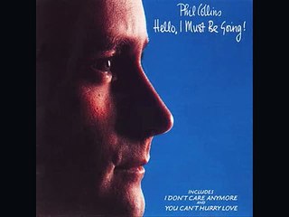 It Don't Matter to Me - Phil Collins