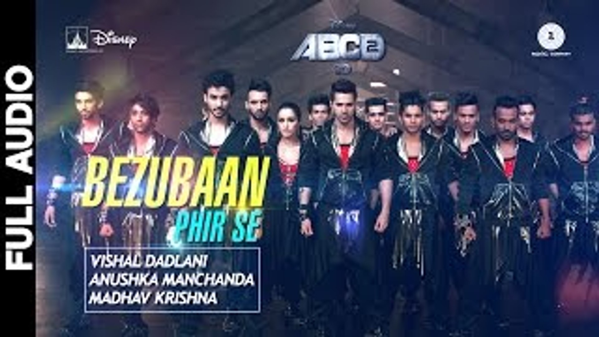 Bezubaan Phir Se (ABCD 2) - Full Audio Song HD - video Dailymotion