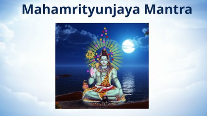 Mahamrityunjaya Mantra
