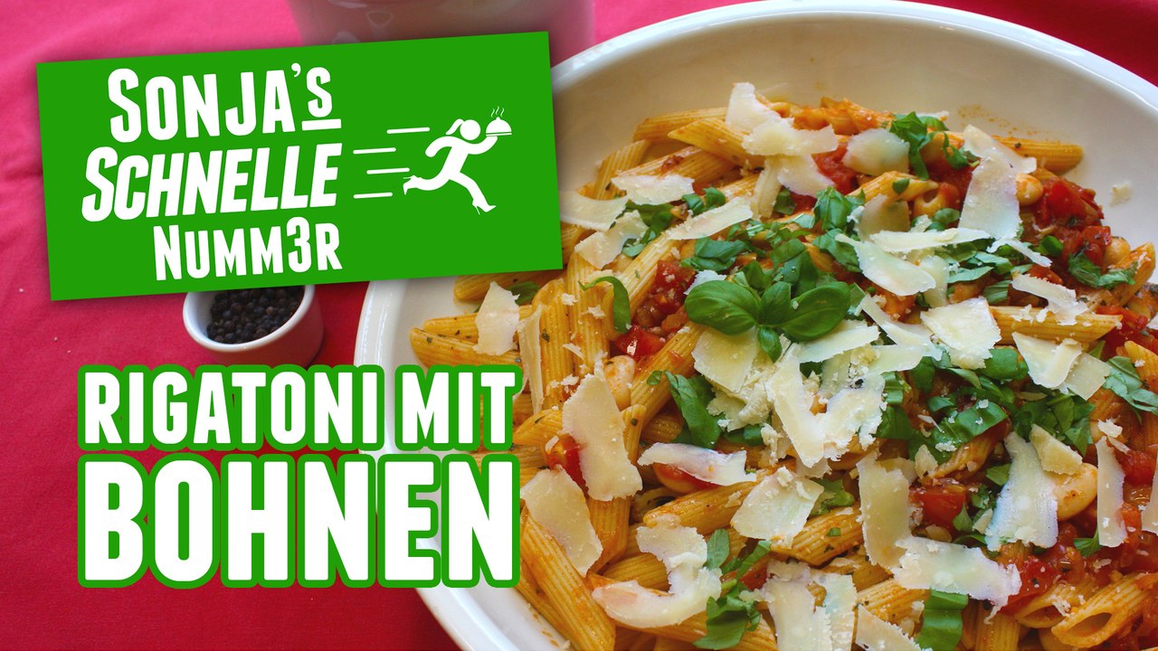Rigatoni in Bohnen-Tomatensauce - Rezept (Sonja's Schnelle Nummer #53)