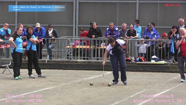 Mène 6, Finale Vulpas contre Nazaret, Super 16 Féminin, Sport Boules, Allonnes 2015