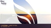 C-Systems - Hard To Feel (Original Mix)