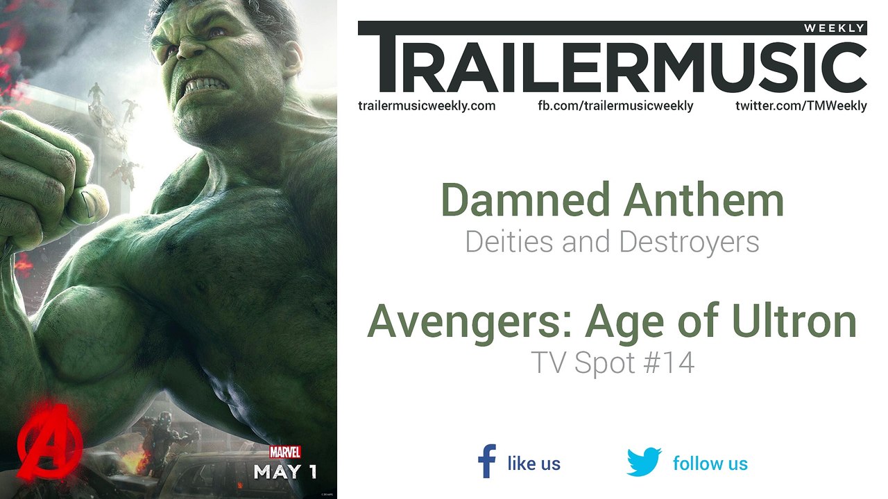 Avengers: Age of Ultron - TV Spot #14 Music #1 (Damned Anthem - Deities and Destroyers)