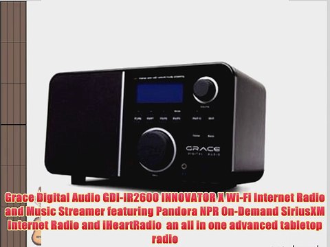 Grace Digital Audio - GDI-IR2600 - Innovator X WiFi Radio Streamr