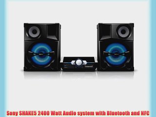 Sony SHAKE5 2400 Watt Audio system with Bluetooth and NFC
