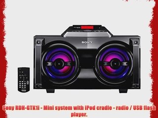 Sony RDH-GTK1i - Mini system with iPod cradle - radio / USB flash player.