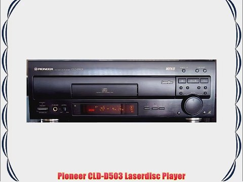 Pioneer CLD-D503 Laserdisc Player