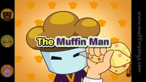 The Muffin Man  nursery rhymes & children songs with lyrics