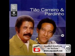 Tião Carreiro & Pardinho - Ditado Sertanejo