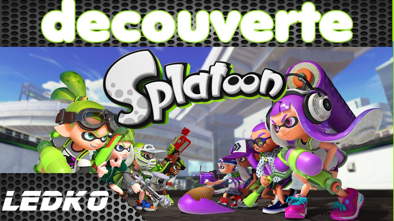 [WiiU] Splatoon (Decouverte)(Demo)