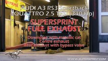 Supersprint exhaust for Audi RS3 - Dyno testing