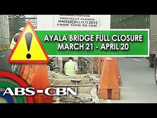 Ayala Bridge, isasara ng isang buwan para ayusin
