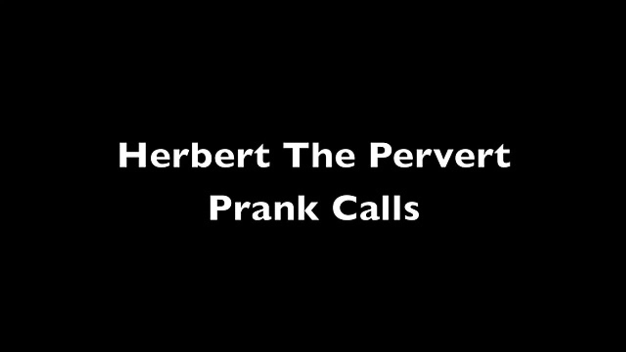 Family Guy Prank Calling | Herbert The Pervert