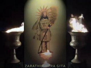 Zarathushtra Gita - Holy Songs - Sacred Mantras