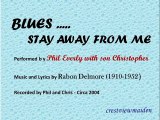 Blues Stay Away From Me - Phil Everly with son Christopher