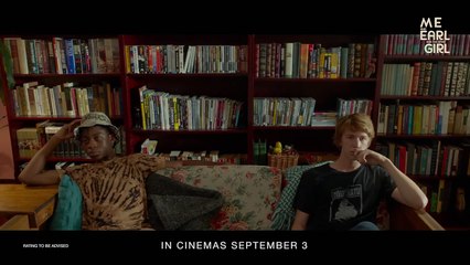 Me and Earl and The Dying Girl - Official Trailer