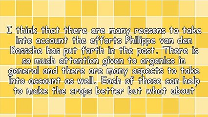 Organic Cleansing & The Efforts Of Philippe Van Den Bossche