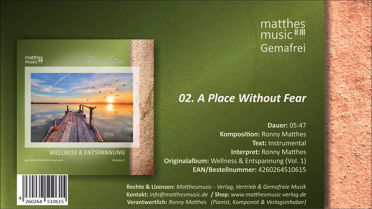 A Place Without Fear (02/07) [Gemafreie Meditationsmusik]  - CD: Wellness & Entspannung, Vol. 1