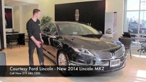 New Ford Lincoln MKZ 2014| Ford Dealership London | Courtesy Ford Lincoln