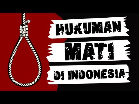 [INFOGRAFIS] Hukuman Mati di Indonesia