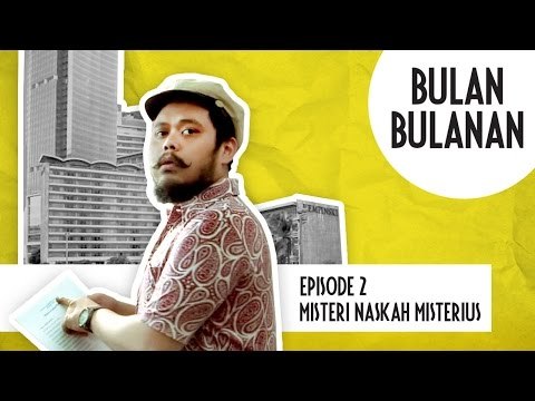 Bulan-bulanan Episode 2: Misteri Naskah Misterius