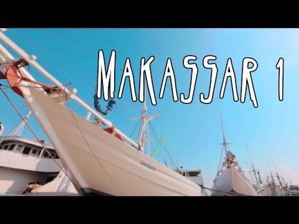 [INDONESIA TRAVEL SERIES] Jalan2Men 2014 - Makassar - Episode 2 (Part 1)