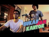 Bukan Jam Kantor Eps. 7 - Asal Pinjem