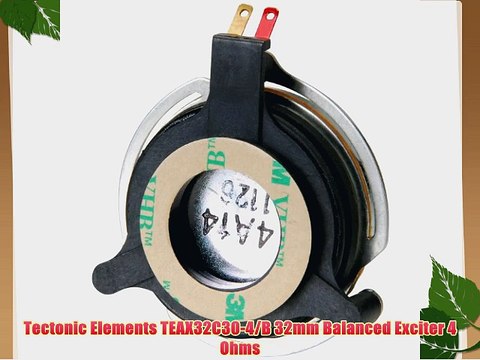 Tectonic Elements TEAX32C30-4/B 32mm Balanced Exciter 4 Ohms