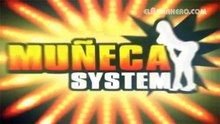 EL BANANERO - MUÑECA SYSTEM [VERSION OFICIAL HD]