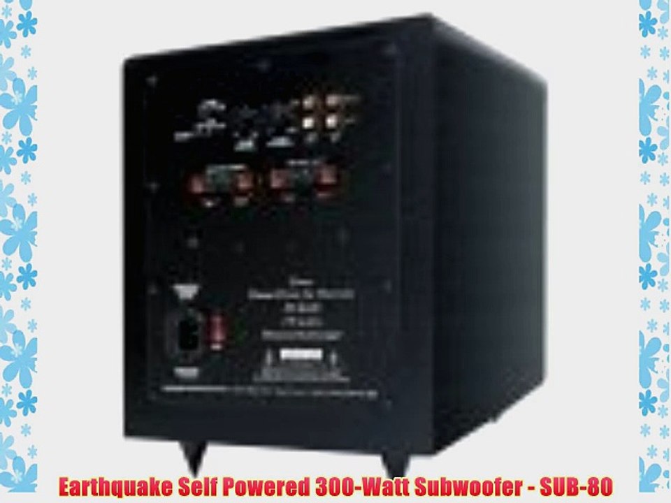 Earthquake Self Powered 300-Watt Subwoofer - SUB-80