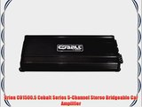 Orion CO1500.5 Cobalt Series 5-Channel Stereo Bridgeable Car Amplifier