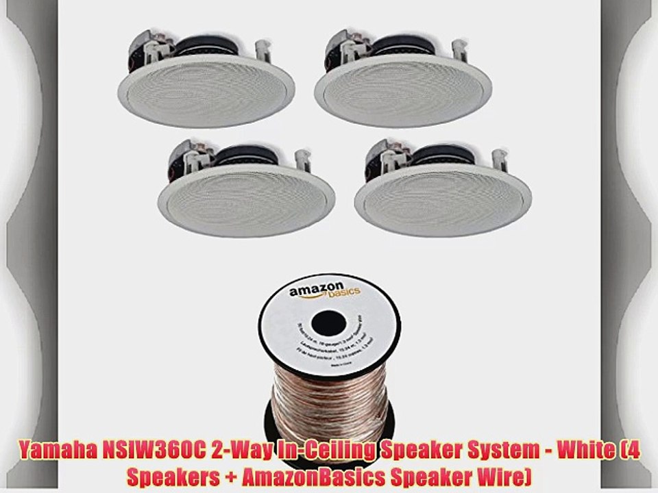 Yamaha NSIW360C 2-Way In-Ceiling Speaker System - White (4 Speakers   AmazonBasics Speaker