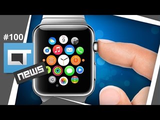 Apple Watch, ligações pelo WhatsApp, Galaxy S6 e mais [CT News #100]