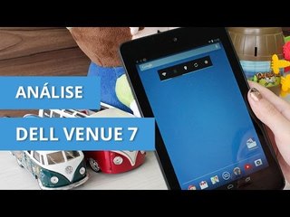 Dell Venue 7: bom desempenho e design acima da média