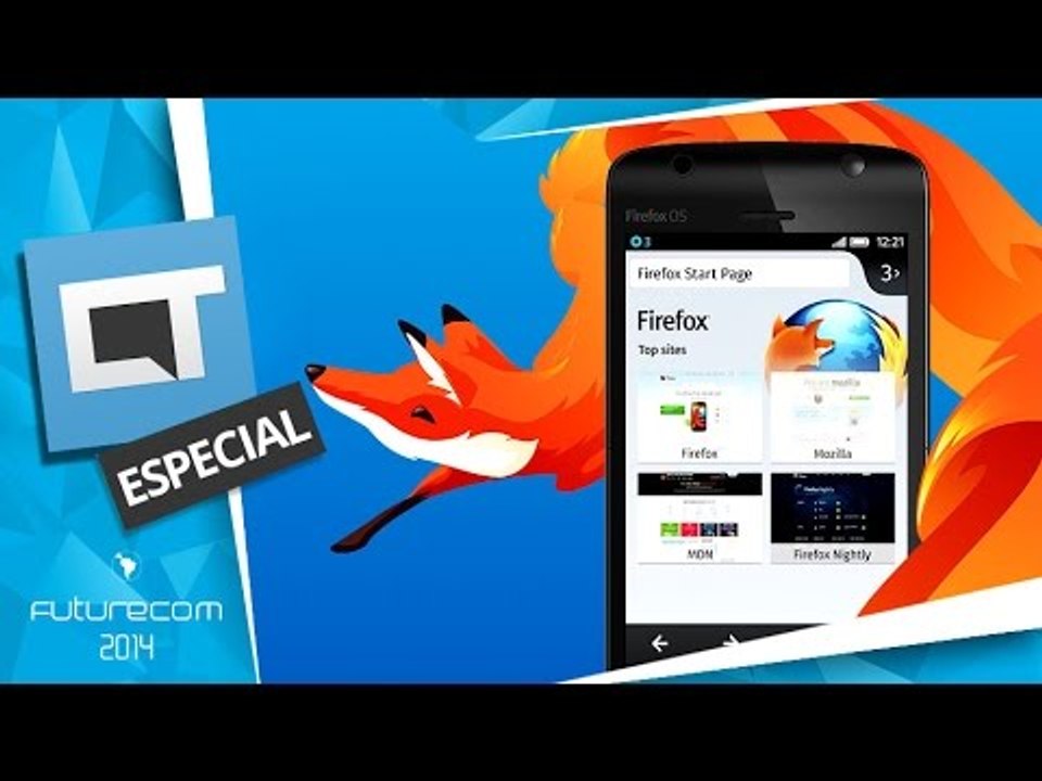 Fundação Mozilla: uma conversa sobre o Firefox OS e o Firefox Hello [Futurecom 2014]
