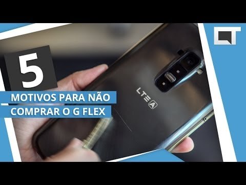 LG G FLEX: 5 motivos para NÃO COMPRAR [5 Motivos]