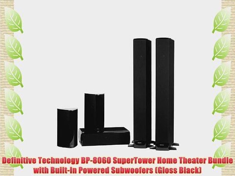 Definitive Technology BP-8060 SuperTower Home Theater Bundle with Built-In Powered Subwoofers