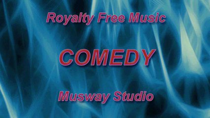 Comedy - 001 - 3 (Royalty Free Music)