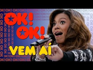 OKOK VEM Aí: A onça da Beyonça, OS PEITO da Namaria Bragalicious e muuuito mais