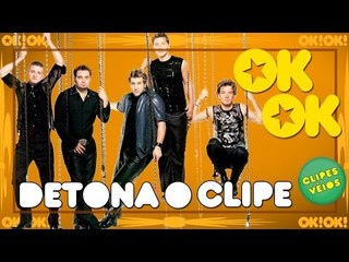 O Pop sujo do 'N Sync | OK!OK! DETONA O CLIPE